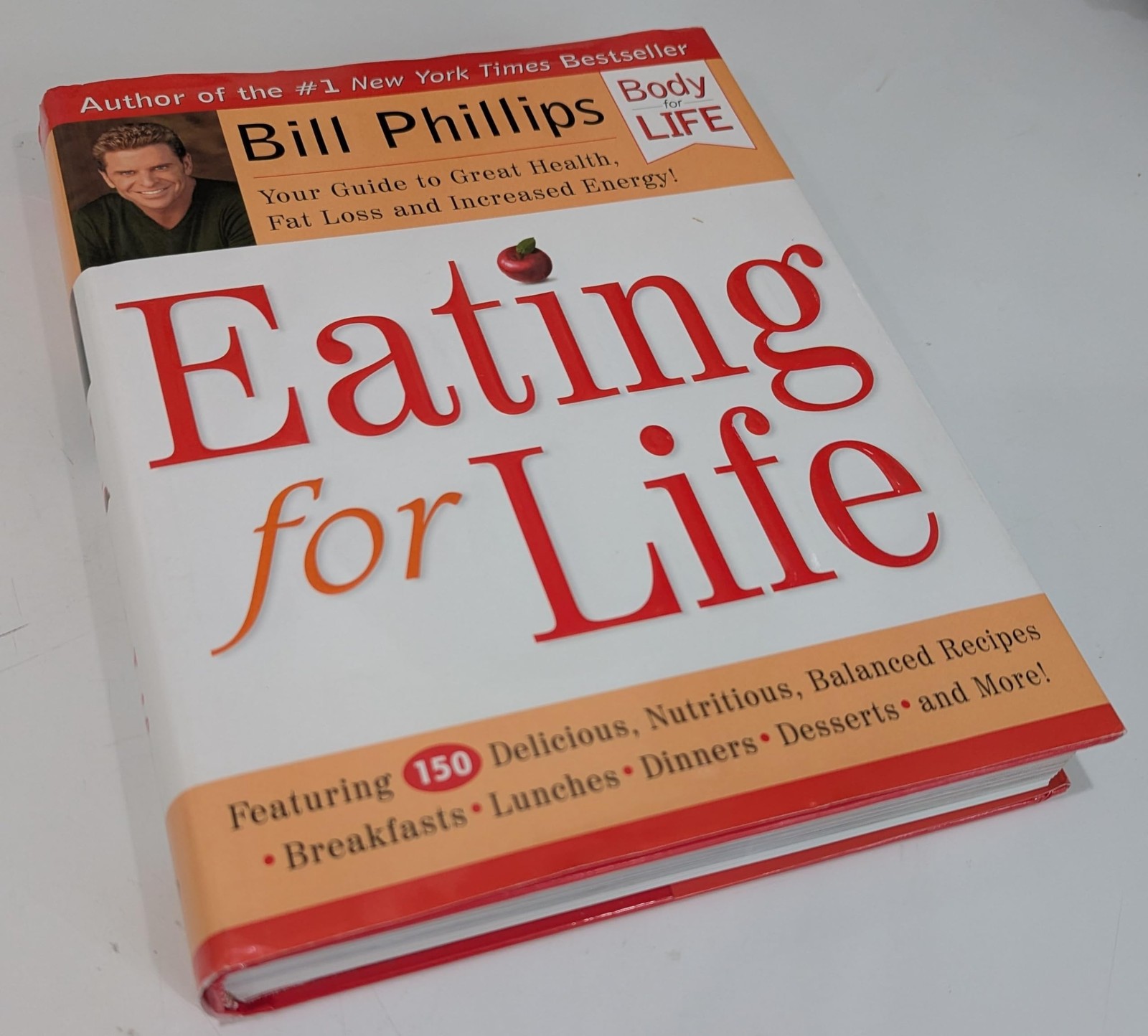 Eating for Life: Your Guide to Great Health, Fat Loss and Increased Energy