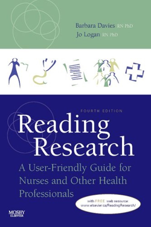 Reading Research : A User-Friendly Guide for Nurses and Other Hea
