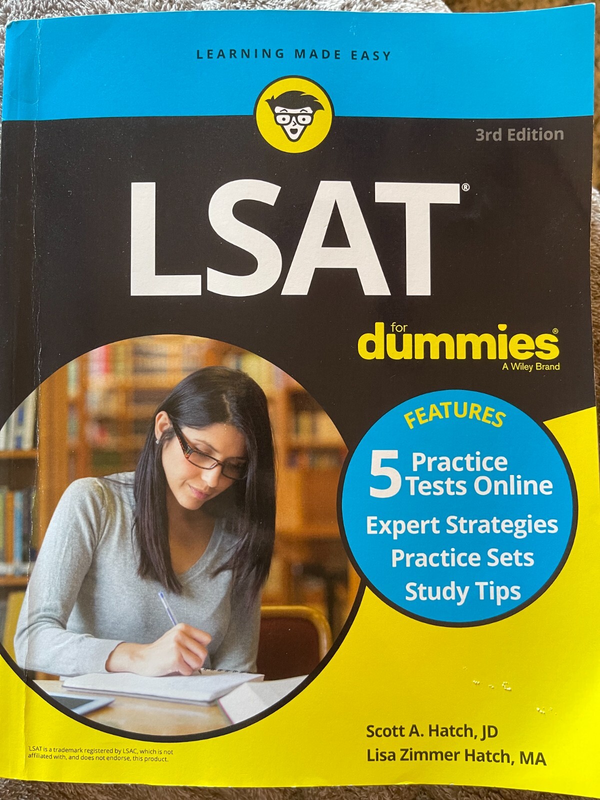 LSAT for Dummies : Book + 5 Practice Tests Online by Lisa Zimmer Hatch and Scott