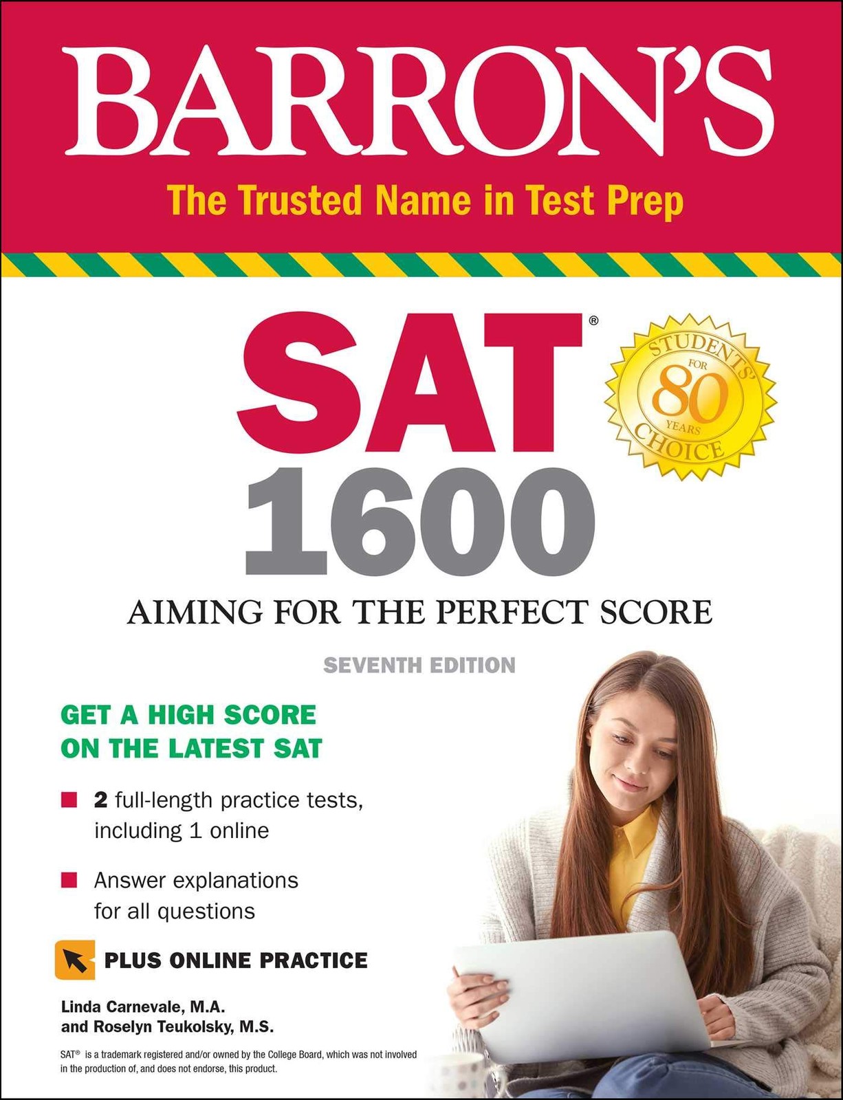 SAT 1600 with Online Test: Aiming for the Perfect Score (Barron’s SAT Prep)