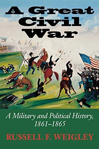 A Great Civil War: A Military – VERY GOOD