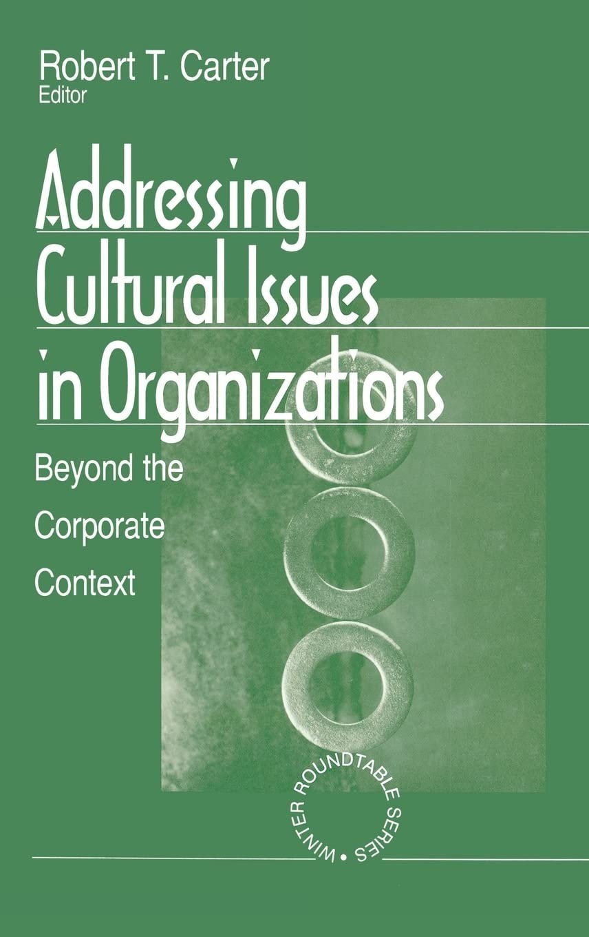 1999 HC Addressing Cultural Issues in Organizations: Beyond the Corporate Cont..