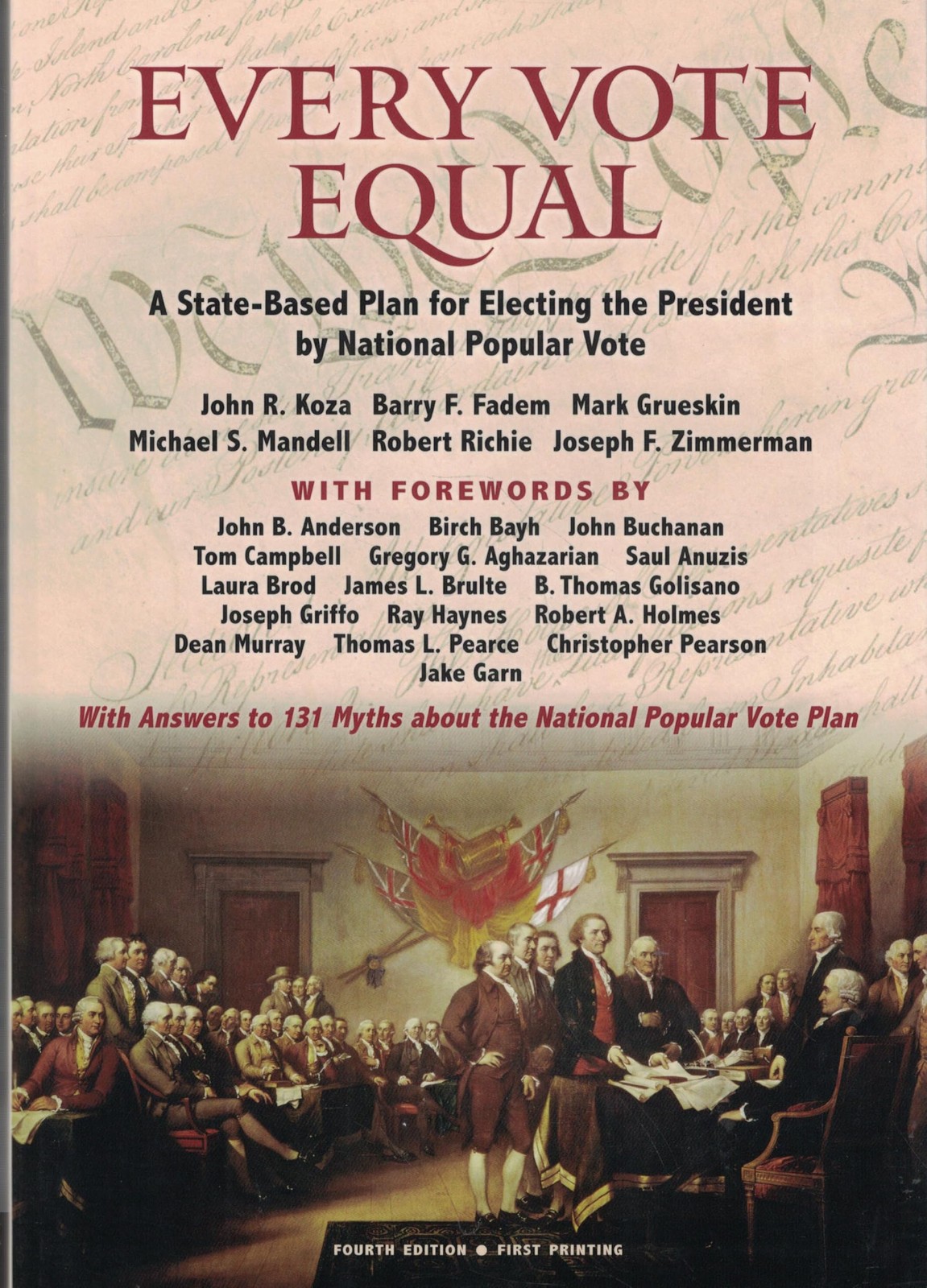 Every Vote Equal: A State-Based Plan for Electing the President by National …