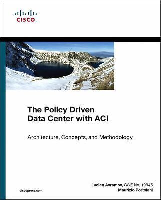 Networking Technology Ser.: Policy Driven Data Center with ACI :…