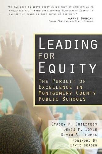 Leading for Equity: The Pursuit of Exc…, David Thomas