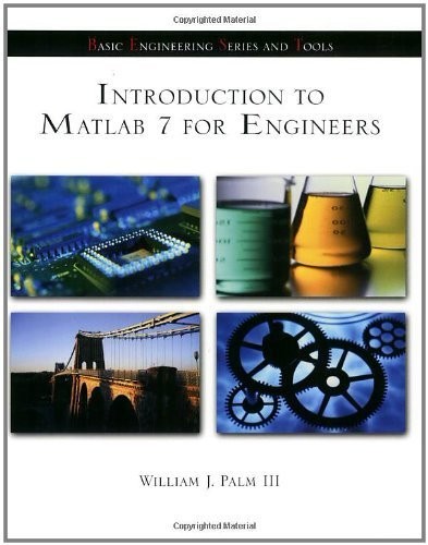 Introduction to Matlab 7 for Engineers – paperback Palm III, William J|Palm,…
