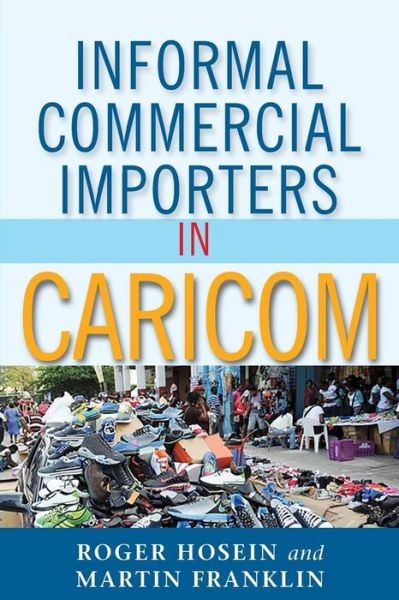 Informal Commercial Importers In Caricom