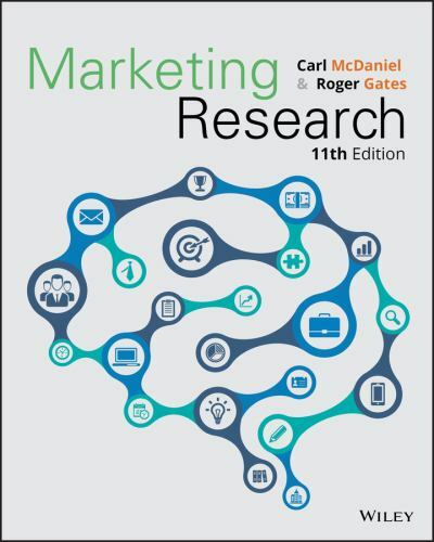 Marketing Research by Carl McDaniel Jr.; Roger Gates