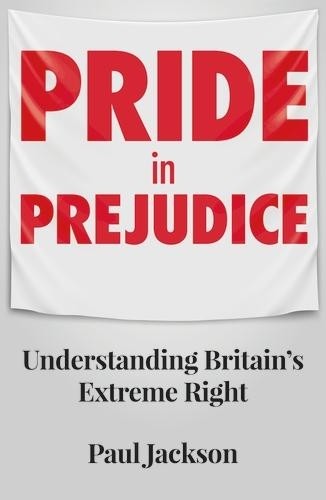 Paul Jackson Pride in Prejudice (Paperback) (UK IMPORT)