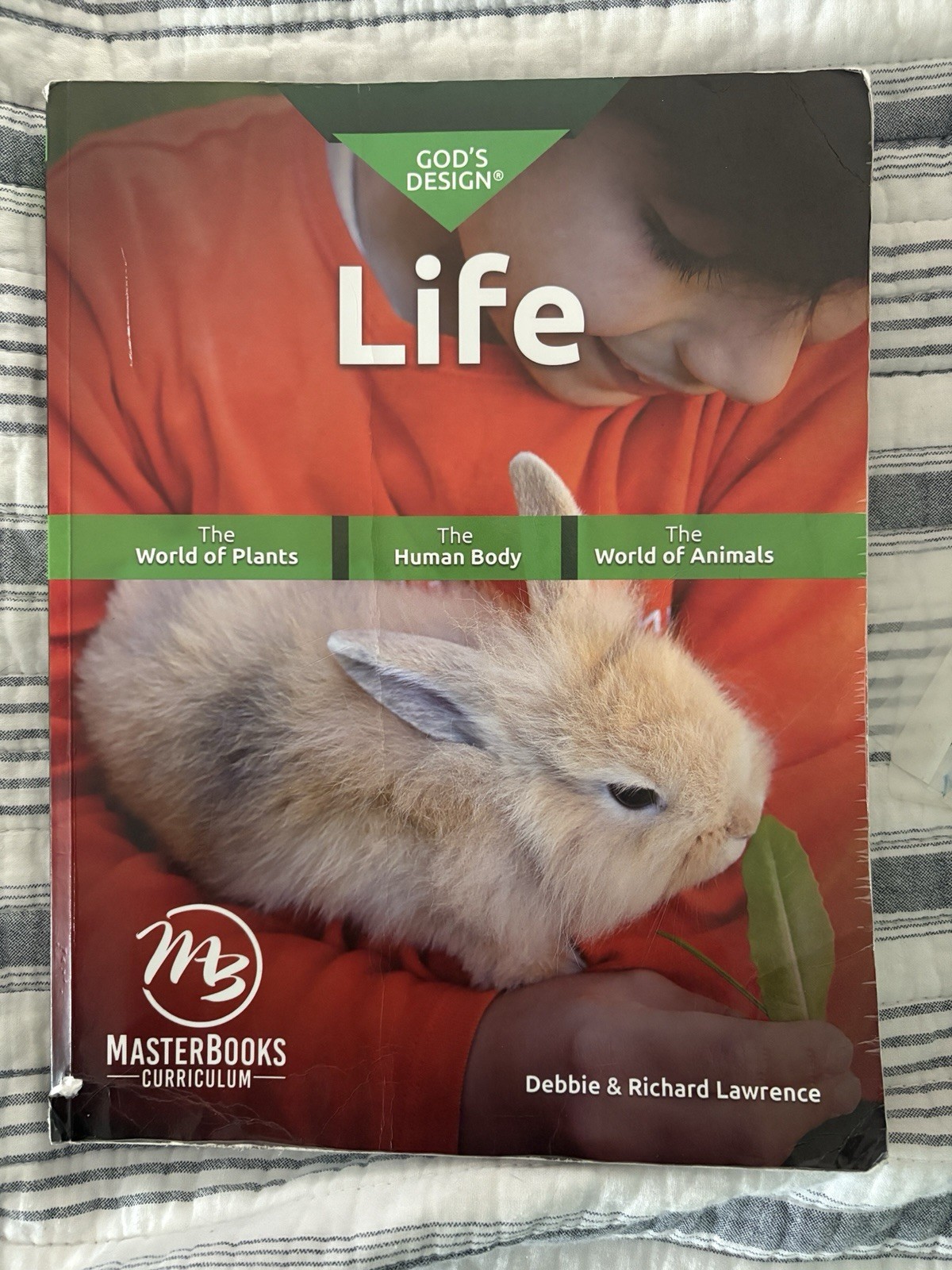 Master Books God’s Design Life Science Textbook by Debbie & Richard Lawrence