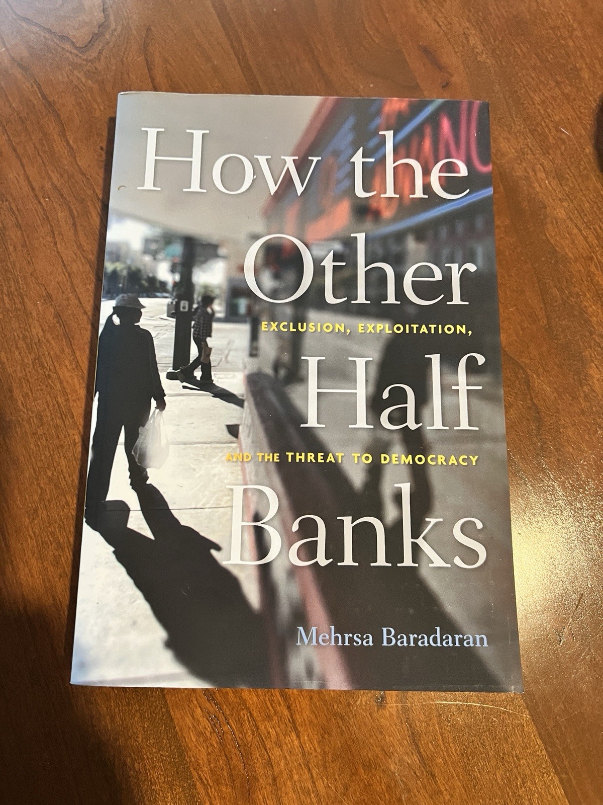 How The Other Half Banks By Mehrsa Baradaran 2018 New Paperback