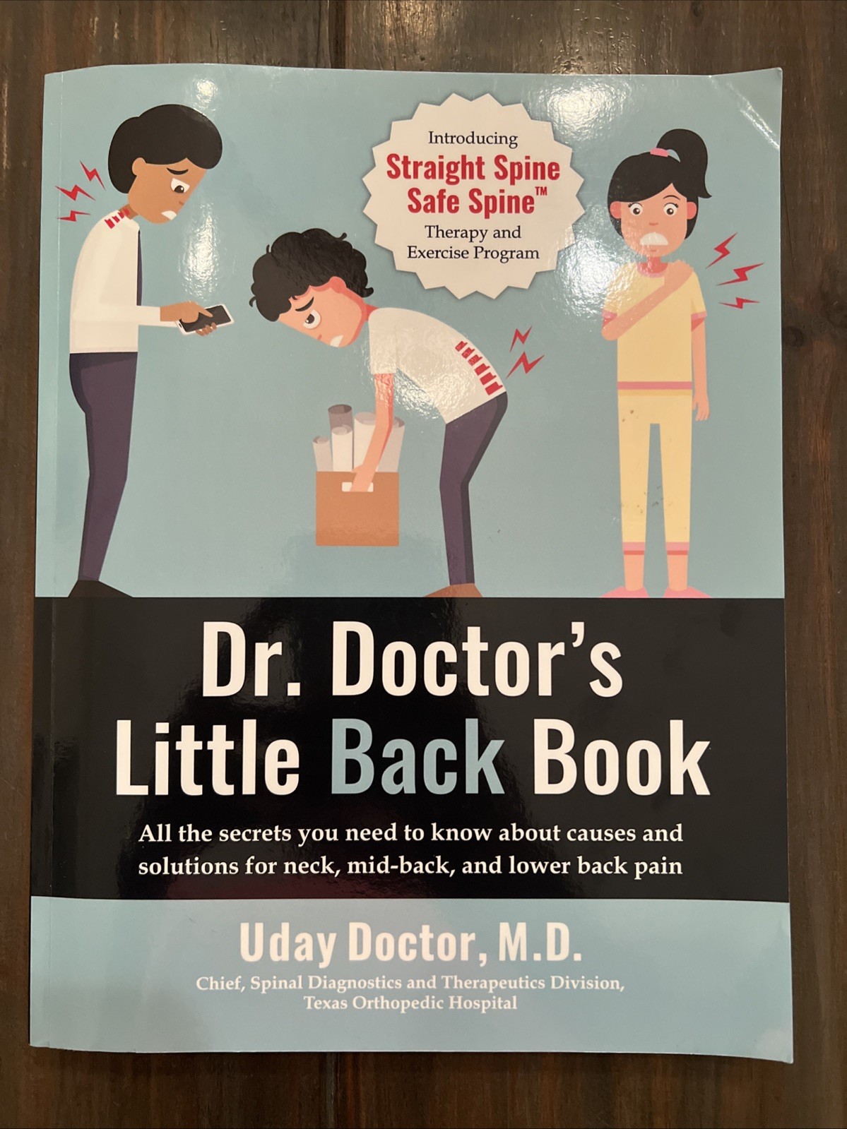 Dr. Doctor’s LITTLE BACK BOOK by Uday Doctor M.D. 2017 Paperback
