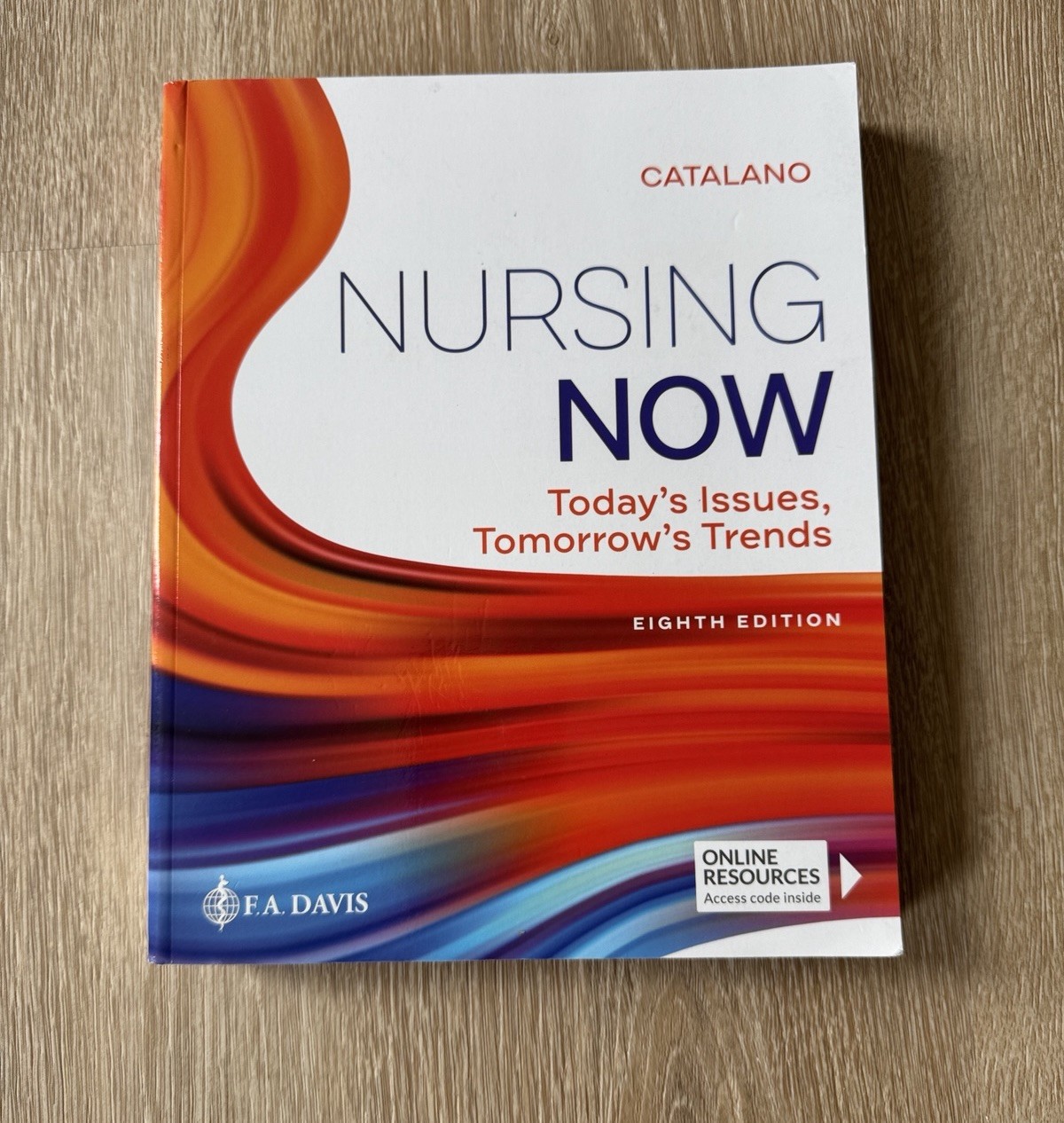 NEW W UNUSED CODE Nursing Now 8th Edition Textbook by Joseph Catalano