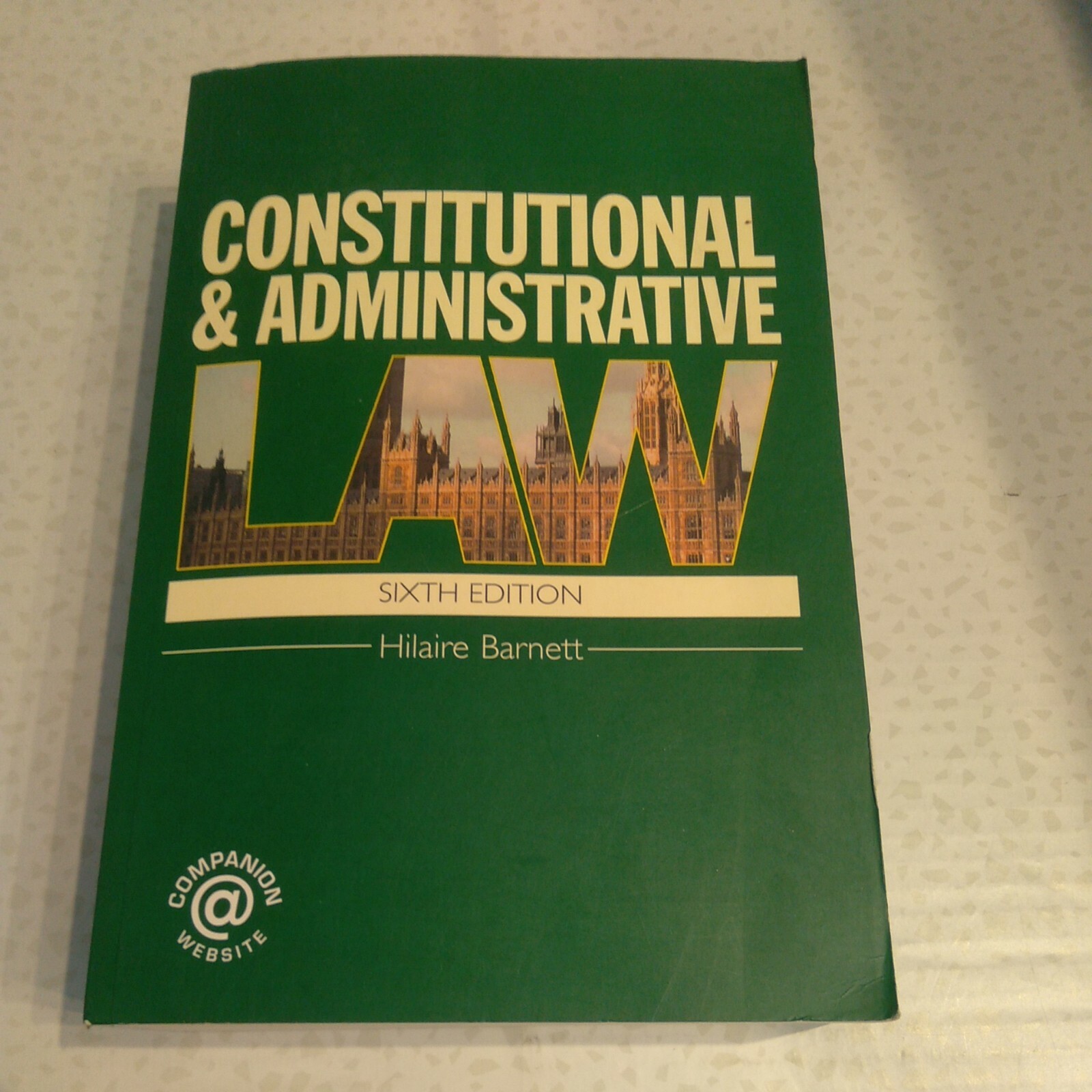 Constitutional and Administrative Law by Hilaire Bernett (2006, UK-B Format Pap…