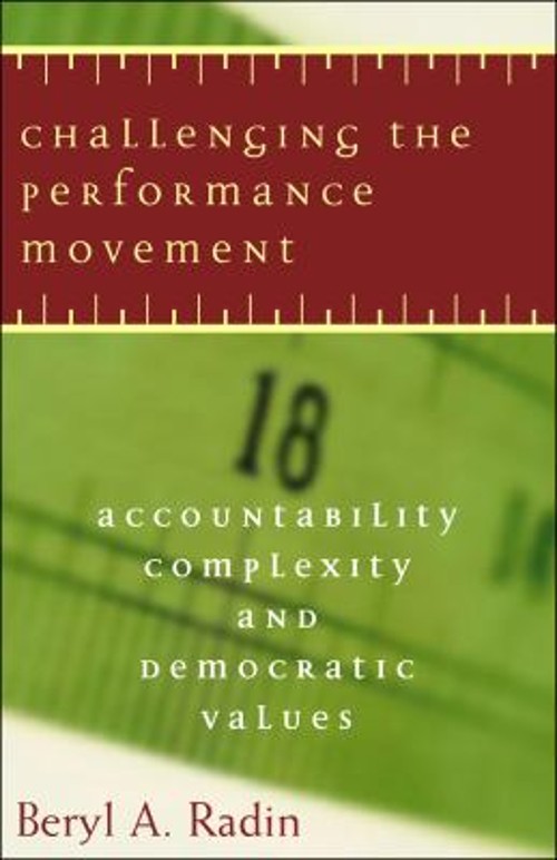Challenging the Performance Movement : Accountability, Complexity