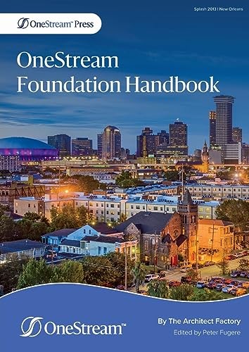 OneStream Foundation Handbook by Factory