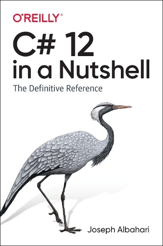 Joseph Albahari C# 12 in a Nutshell (Paperback) (UK IMPORT)