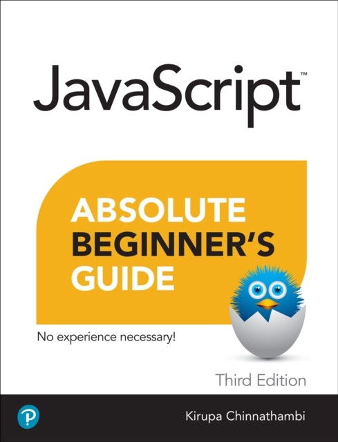 JAVASCRIPT ABSOLUTE BEGINNERS GUIDE by CHINNATHAMBI, KIRUPA Paperback Self Help