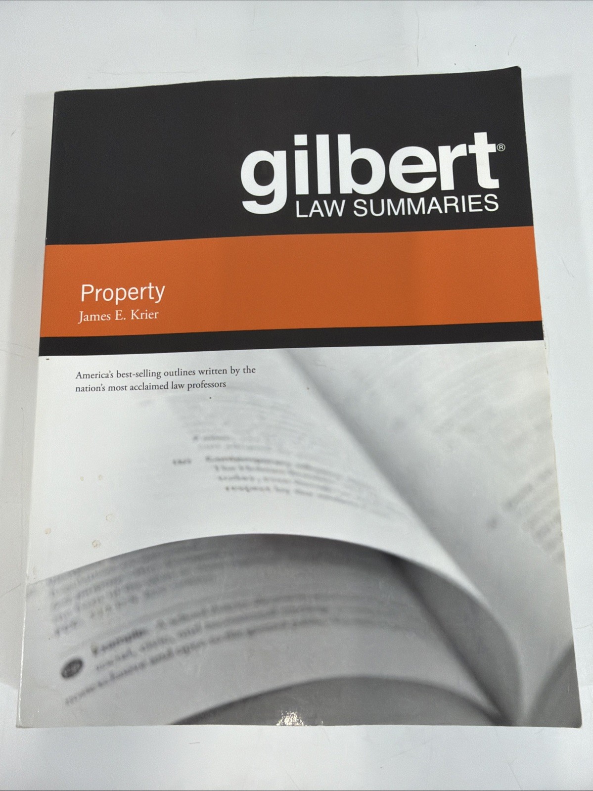 Gilbert Law Summaries Ser.: Gilbert Law Summary on Property by James Krier…