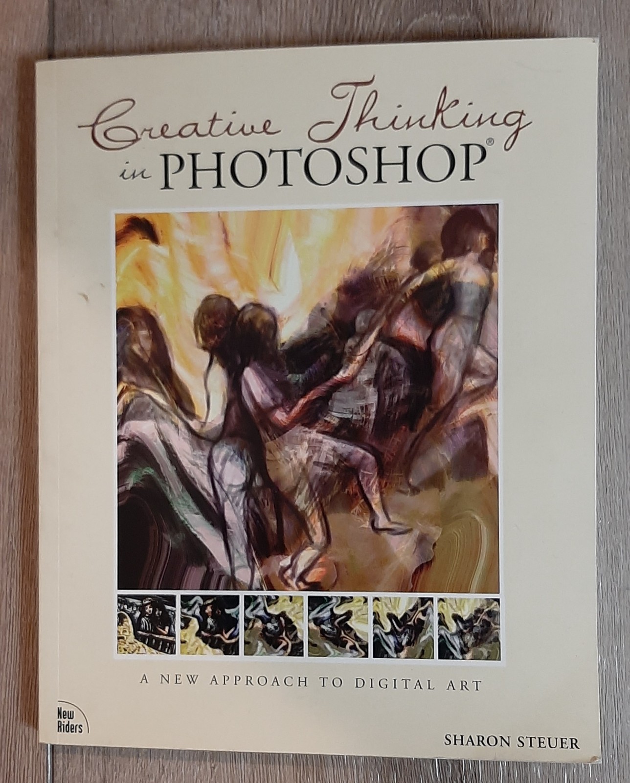 Creative Thinking in Photoshop by Sharon Steuer, Paperback