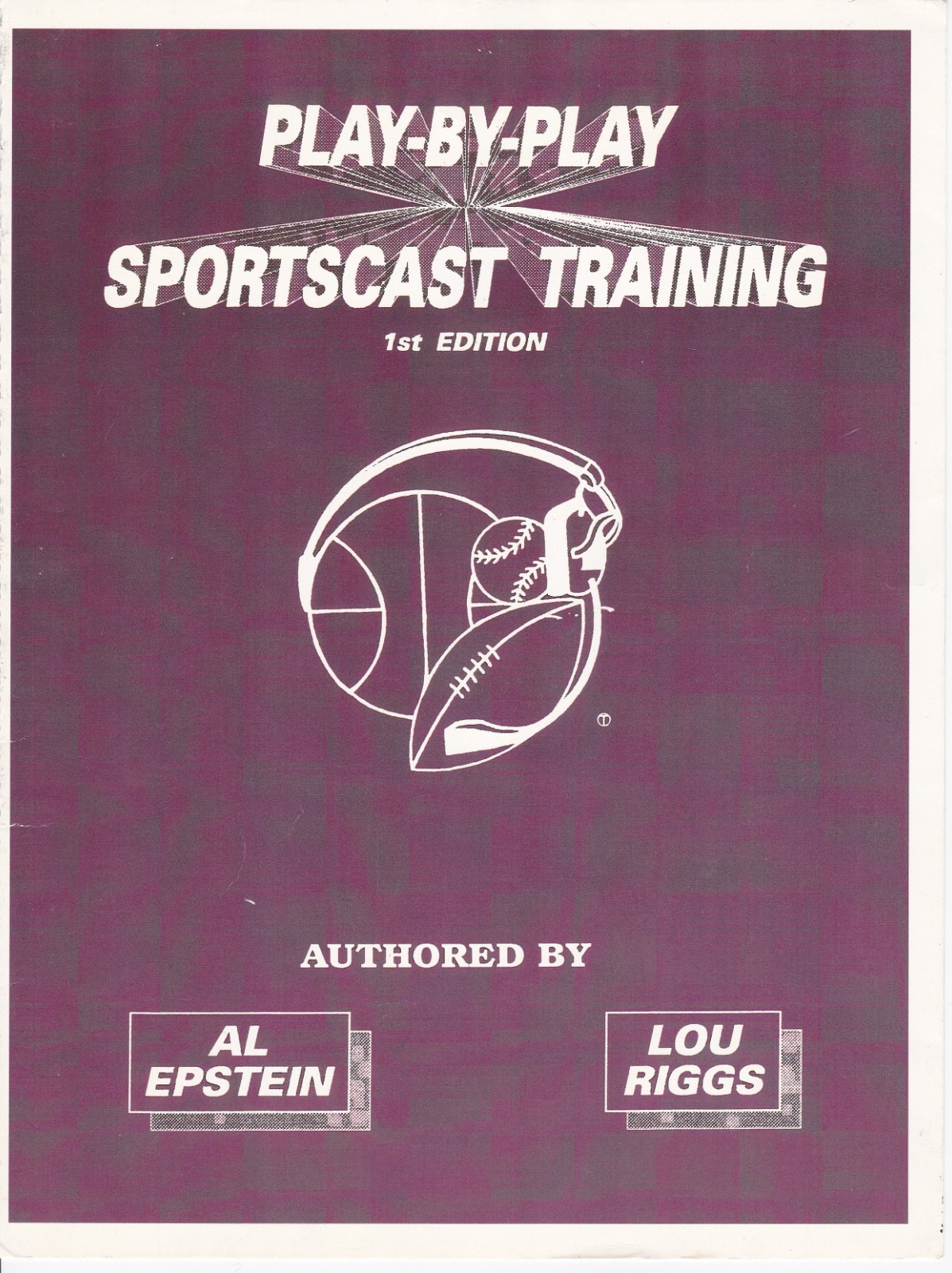 Play by Play Sportscasting Textbook
