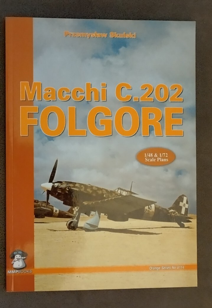 Macchi C.202 Folgore Mushroom Model Publications Przemyslaw Skulski MMP Book
