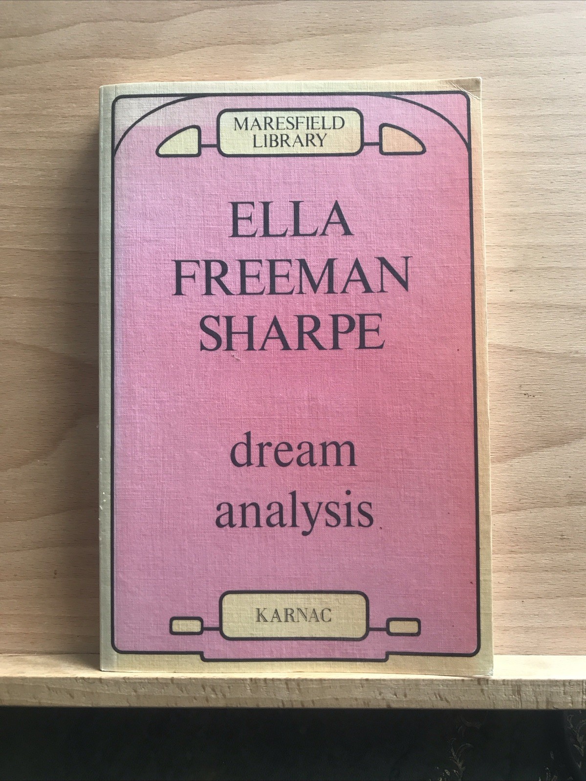 Dream Analysis ELLA FREEMAN SHARPE – Maresfield Library Pbk 1988