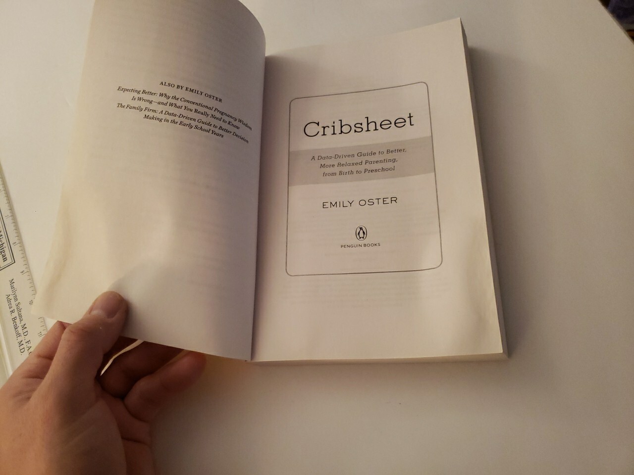 Cribsheet: A Data-Driven Guide to Better, More Relaxed Parenting, from.. PB