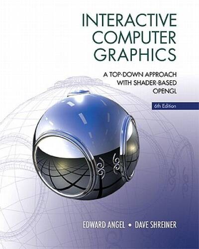 Interactive Computer Graphics: A Top-Down Approach with Shader-Based – VERY GOOD