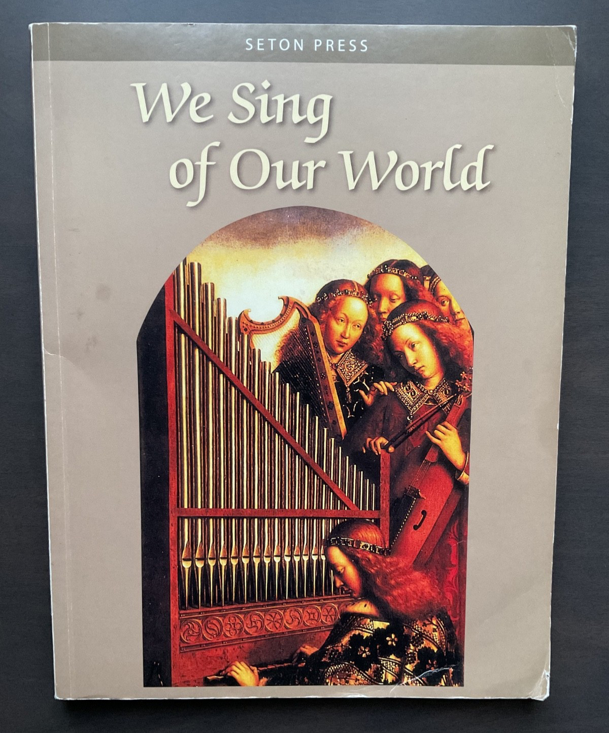 We Sing of Our World Music Book Ginn & Co. Seton Press Reprint