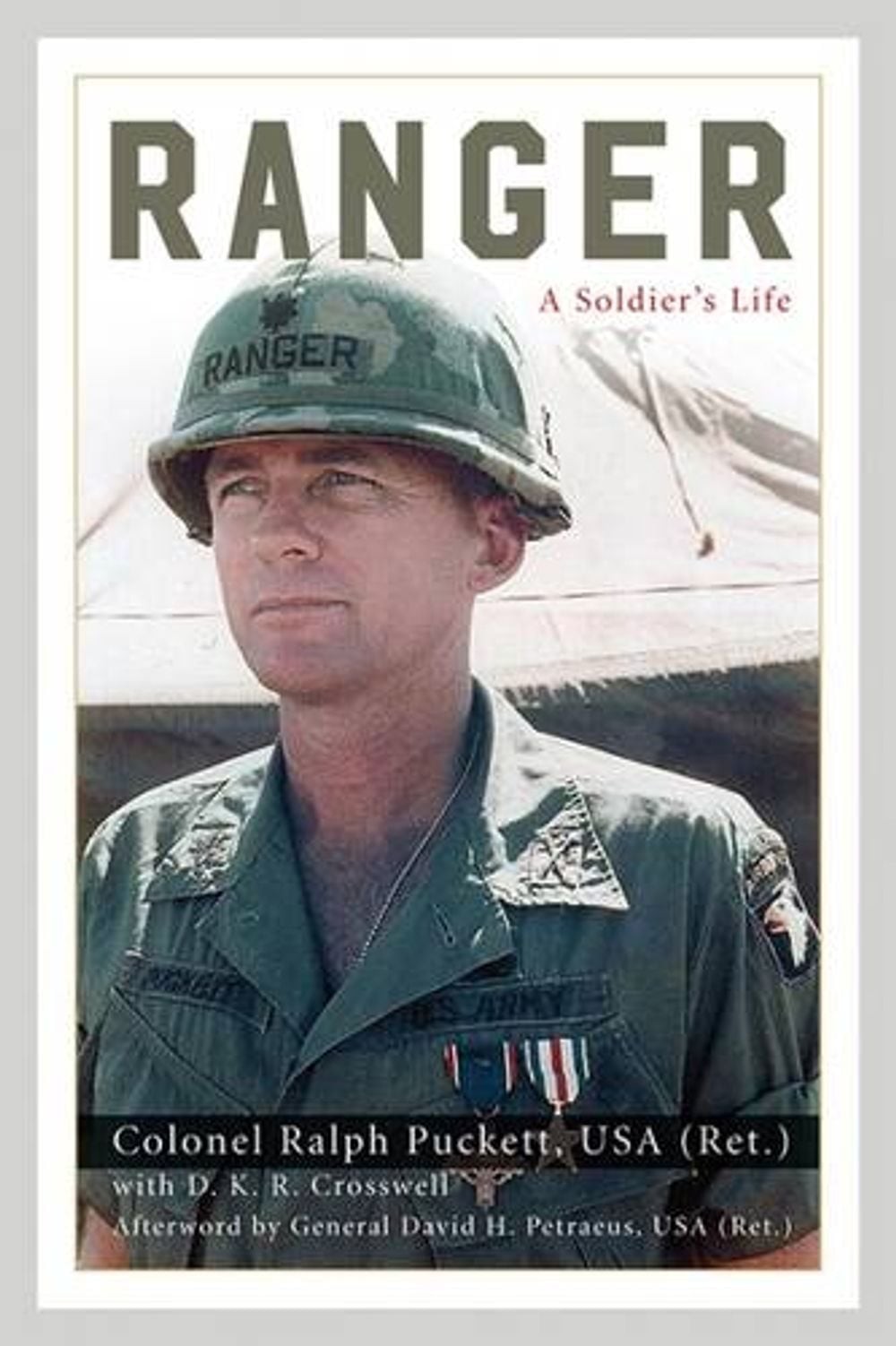 Ranger: A Soldier’s Life by Ralph Puckett (English) Hardcover Book