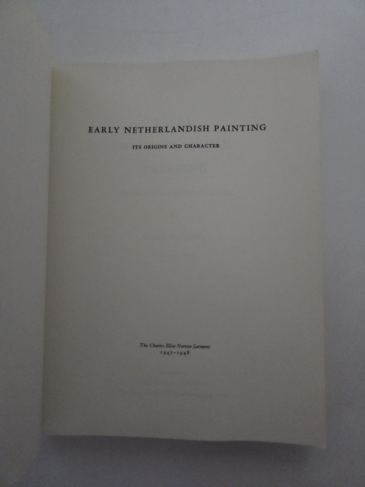 Early Netherlandish Painting The Netherlands Art By Erwin Panofsky Volume 2 Book
