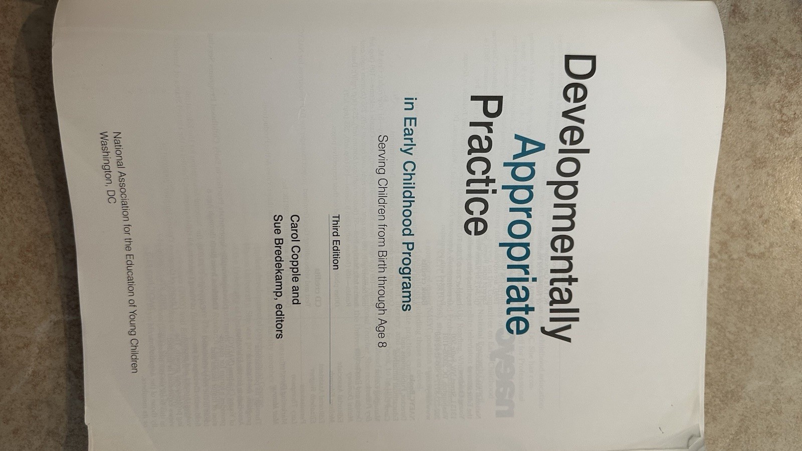 Developmentally Appropriate Practice in Early Childhood Program by Sue Bredekamp