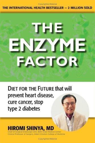 The Enzyme Factor – 1571782095, hardcover, Hiromi Shinya MD