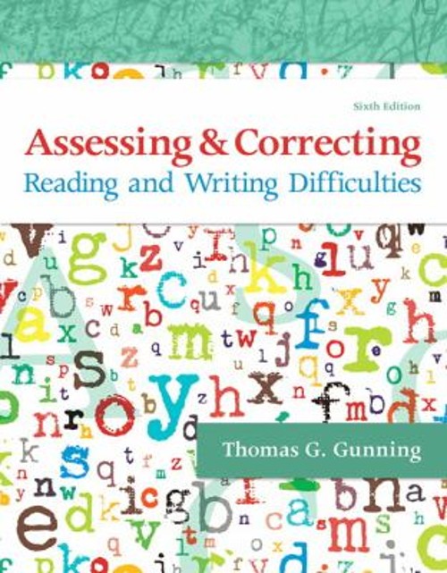 Assessing and Correcting Reading and Writing Difficulties Thomas