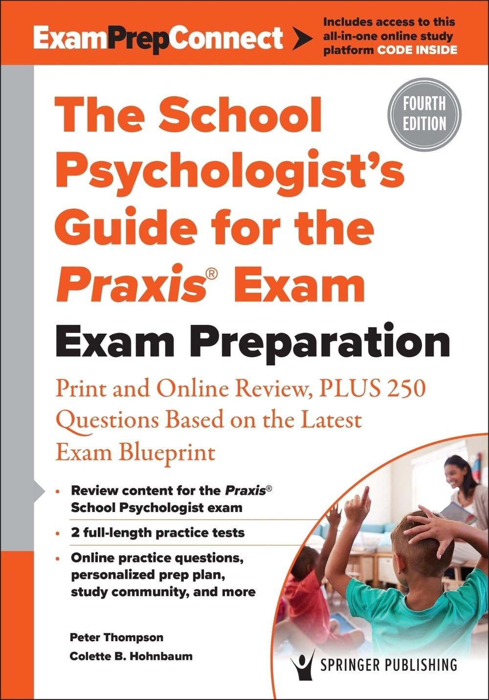 The School Psychologists Guide for the Praxis Exam: Exam Preparation – Print and