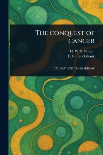 H W S (Henry Wardel Snarey) Wright F G ( The Conquest of (Paperback) (UK IMPORT)