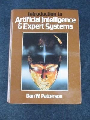 Introduction to Artificial Intelligence and Expert Systems by Patterson, Dan W.
