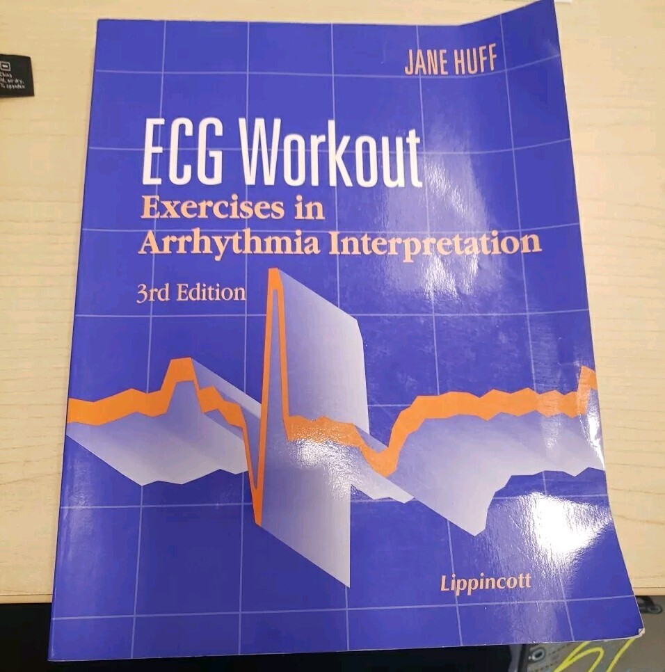 Ecg Workout: Exercises in Arrhythmia Interpretation – Paperback – GOOD