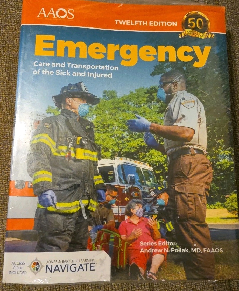 Emergency Care and Transportation of the Sick and Injured by Alfonso Mejia, Kim