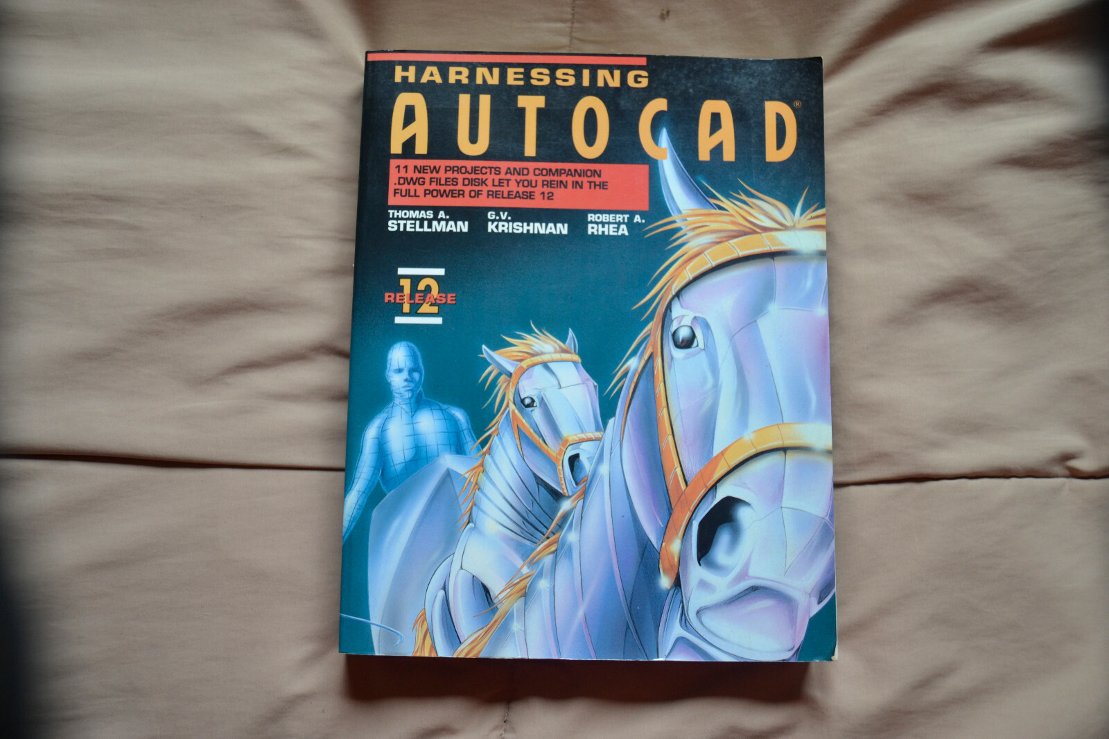 Harnessing Autocad: Release 12/Book &  Illustrated Quick Reference book