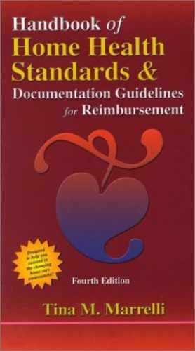 Handbook of Home Health Standards – Spiral-bound, by Marrelli MSN MA – Very Good