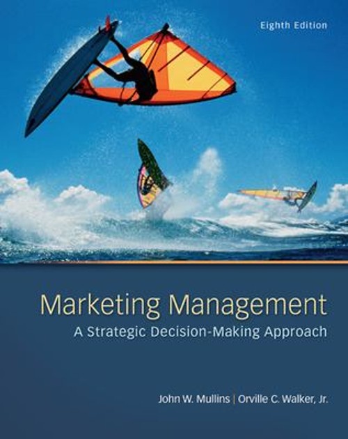 Marketing Management: a Strategic Decision-Making Approach Paperb