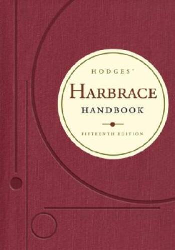 Hodges’ Harbrace Handbook (with InfoTrac) (Hodges’ Harbrace Handbook – VERY GOOD