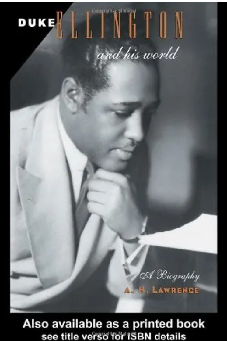 Duke Ellington and His World by A. H. Lawrence (2003, UK-B Format Paperback)