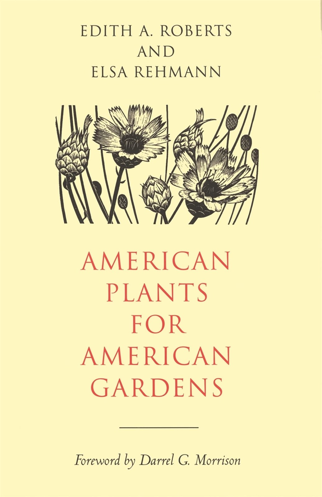 American Plants for American Gardens by Rehmann