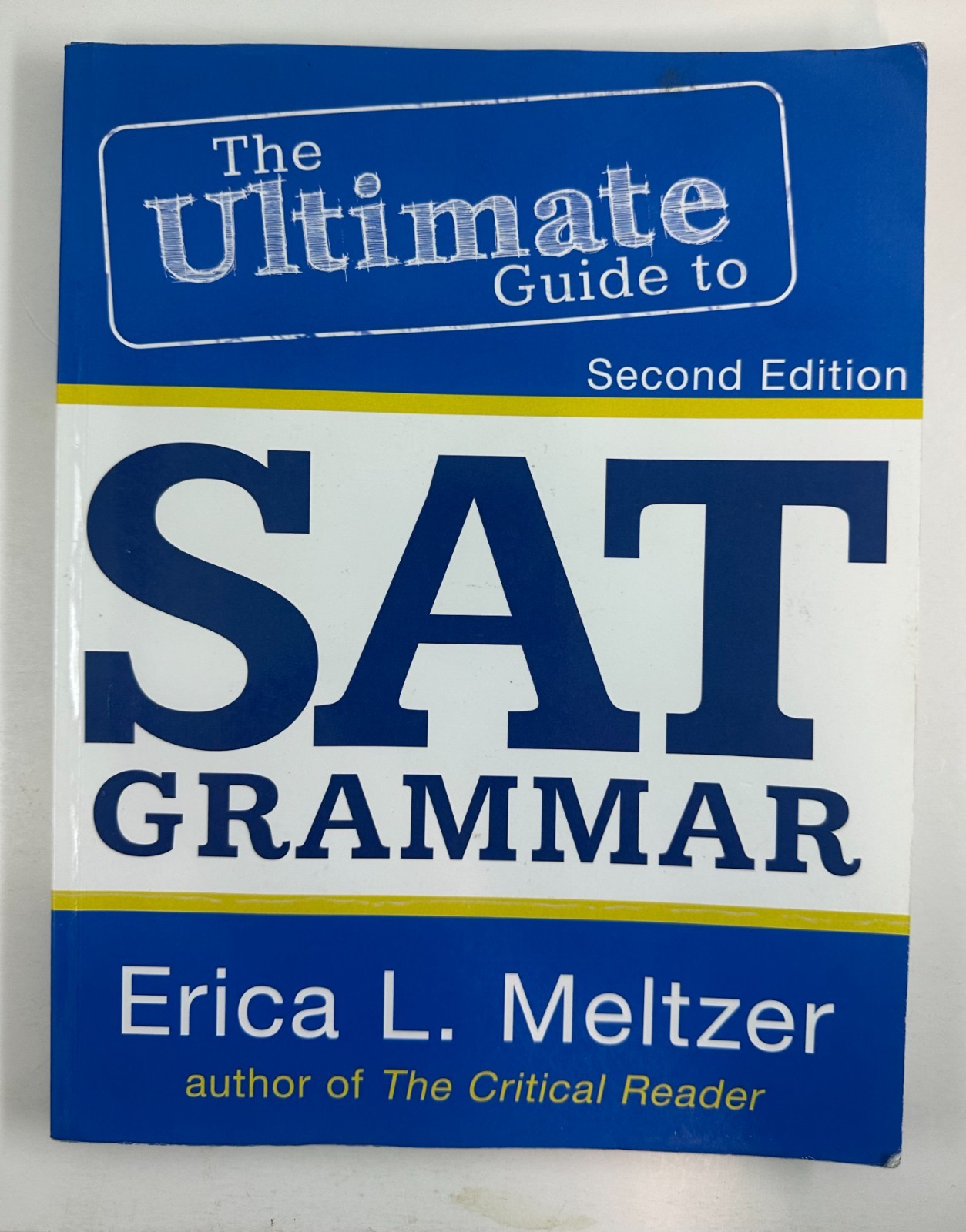 2nd Edition, the Ultimate Guide to SAT Grammar by Erica Meltzer (2013, Trade…
