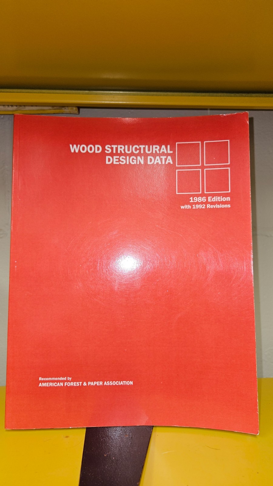 Wood Structural Design 1986 Edition with 1992 Revisions