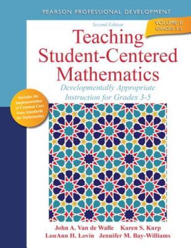 Teaching Student-Centered Mathematics: Developmentally Appropriate I – VERY GOOD