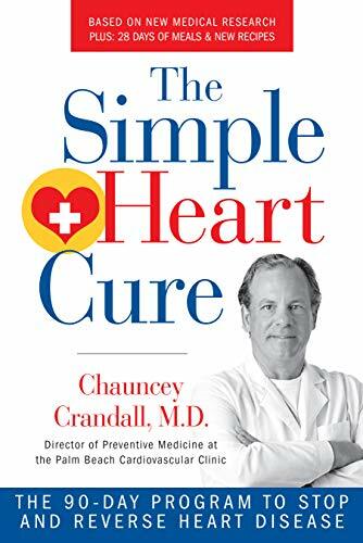 The Simple Heart Cure: The 90-Day Program to St, Crandall.+